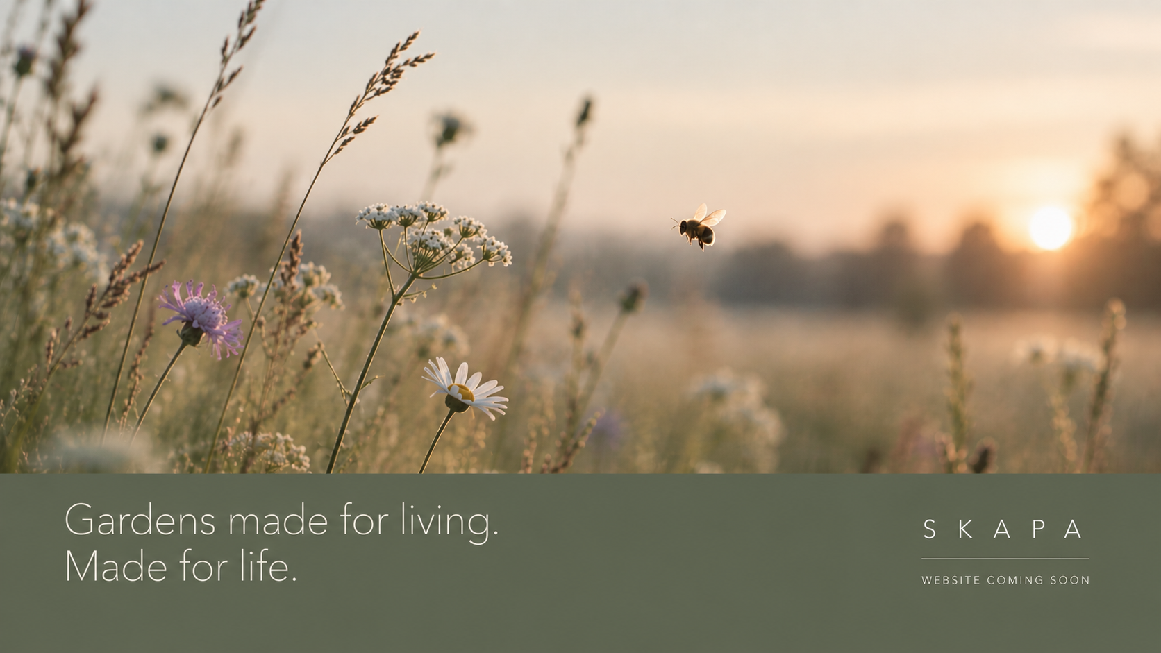 SKAPA — Gardens made for living. Made for life. Website coming soon.